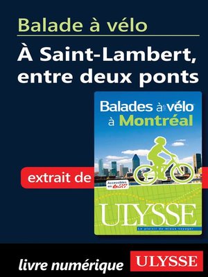 cover image of Balade à vélo à Saint-Lambert, entre deux ponts